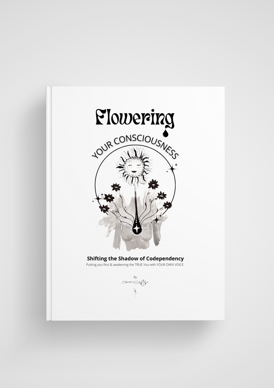 Flowering Your Consciousness eBook